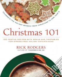 Christmas 101 libro in lingua di Rodgers Rick, Fink Ben (PHT)