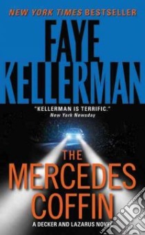 The Mercedes Coffin libro in lingua di Kellerman Faye