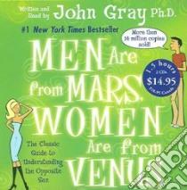 Men Are from Mars, Women Are from Venus (CD Audiobook) libro in lingua di Gray John