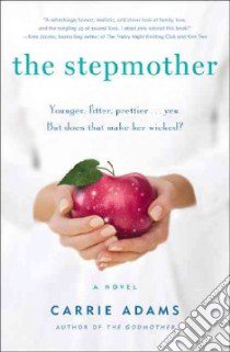The Stepmother libro in lingua di Adams Carrie