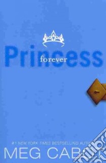 Forever Princess libro in lingua di Cabot Meg
