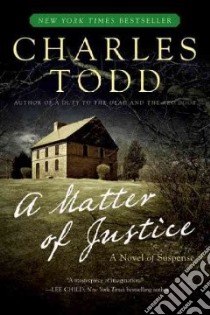 A Matter of Justice libro in lingua di Todd Charles