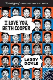 I Love You, Beth Cooper libro in lingua di Doyle Larry