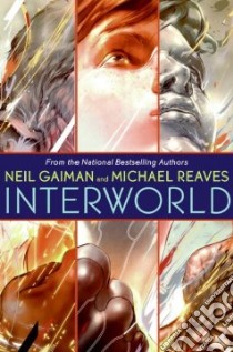 InterWorld libro in lingua di Gaiman Neil, Reaves Michael