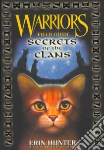 Secrets of the Clans libro in lingua di Hunter Erin, McLoughlin Wayne (ILT)