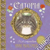 Catopia libro in lingua di Repchuk Caroline, Mortimer Anne (ILT)