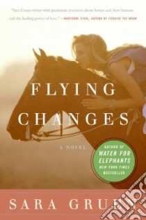 Flying Changes libro in lingua di Gruen Sara