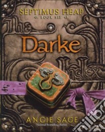 Darke libro in lingua di Sage Angie, Zug Mark (ILT)