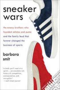 Sneaker Wars libro in lingua di Smit Barbara