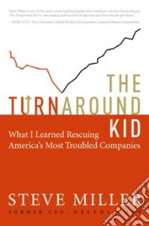 The Turnaround Kid libro in lingua di Miller Steve