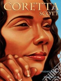 Coretta Scott libro in lingua di Shange Ntozake, Nelson Kadir (ILT)