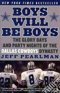 Boys Will Be Boys libro in lingua di Pearlman Jeff