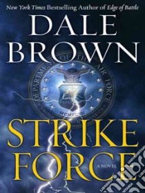 Strike Force libro in lingua di Brown Dale