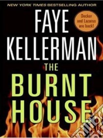 The Burnt House libro in lingua di Kellerman Faye