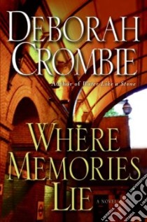 Where Memories Lie libro in lingua di Crombie Deborah