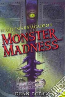 Monster Madness libro in lingua di Lorey Dean, Dorman Brandon (ILT)