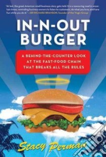 In-N-Out Burger libro in lingua di Perman Stacy
