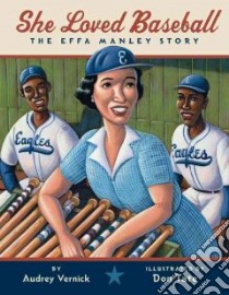 She Loved Baseball libro in lingua di Vernick Audrey, Tate Don (ILT)