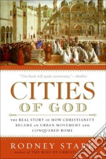 Cities of God libro in lingua di Stark Rodney