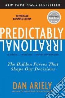 Predictably Irrational libro in lingua di Ariely Dan