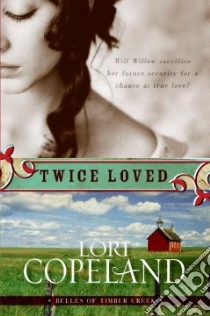 Twice Loved libro in lingua di Copeland Lori