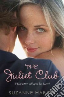 The Juliet Club libro in lingua di Harper Suzanne