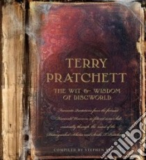 The Wit and Wisdom of Discworld libro in lingua di Pratchett Terry, Briggs Stephen (COM)