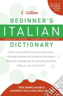 Collins Beginner's Italian Dictionary libro in lingua di Not Available (NA)