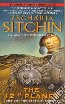 The 12th Planet libro in lingua di Sitchin Zecharia