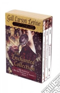 The Enchanted Collection libro in lingua di Levine Gail Carson