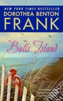 Bulls Island libro in lingua di Frank Dorothea Benton