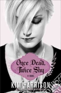 Once Dead, Twice Shy libro in lingua di Harrison Kim