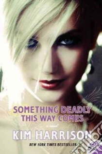 Something Deadly This Way Comes libro in lingua di Harrison Kim