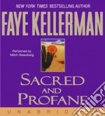 Sacred and Profane (CD Audiobook) libro in lingua di Kellerman Faye, Greenberg Mitch (NRT)