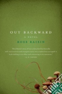 Out Backward libro in lingua di Raisin Ross