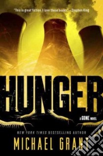 Hunger libro in lingua di Grant Michael