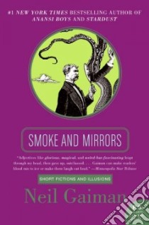 Smoke and Mirrors libro in lingua di Gaiman Neil