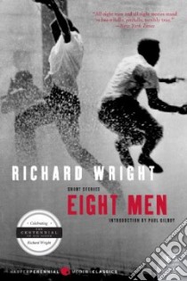 Eight Men libro in lingua di Wright Richard
