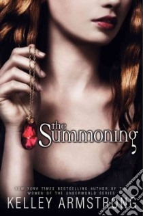 The Summoning libro in lingua di Armstrong Kelley