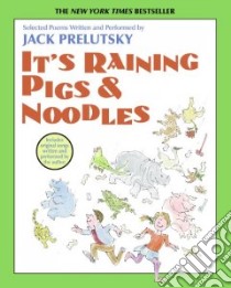 It's Raining Pigs and Noodles (CD Audiobook) libro in lingua di Prelutsky Jack