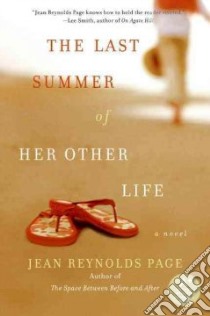 The Last Summer of Her Other Life libro in lingua di Page Jean Reynolds