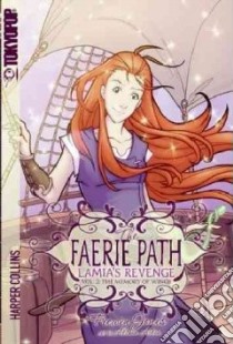 The Faerie Path: Lamia's Revenge #2 libro in lingua di Jones Frewin, Acton Alison (ILT)