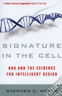 Signature in the Cell libro in lingua di Meyer Stephen C.