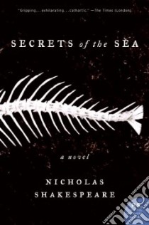Secrets of the Sea libro in lingua di Shakespeare Nicholas