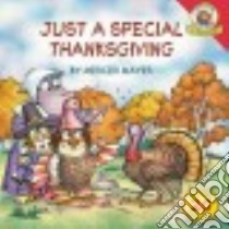 Just a Special Thanksgiving libro in lingua di Mayer Mercer