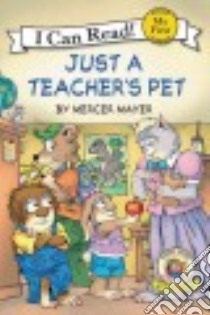 Just a Teacher's Pet libro in lingua di Mayer Mercer