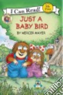 Just a Baby Bird libro in lingua di Mayer Mercer