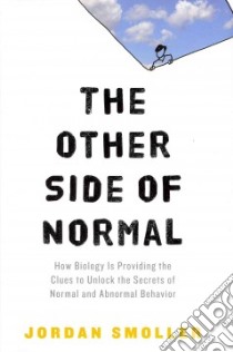 The Other Side of Normal libro in lingua di Smoller Jordan W.