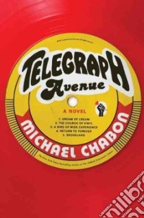 Telegraph Avenue libro in lingua di Chabon Michael