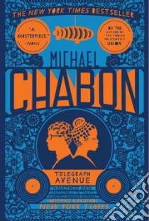 Telegraph Avenue libro in lingua di Chabon Michael